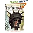 Censored 2008: The Top 25 Censored Stories of 2006-07 (Censored) by Project Censored and Peter Phillips