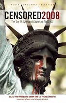Censored 2008: The Top 25 Censored Stories of 2006-07