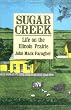 Sugar Creek: Life on the Illinois Prairie
