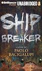 Ship Breaker [Audio CD]