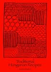 Traditional Hungarian Recipes (James...
