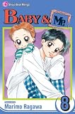 Baby & Me, Vol. 8 (Baby and Me (Graphic Novels))