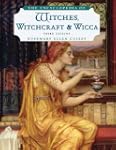 The Encyclopedia of Witches, Witchcra...