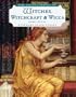 The Encyclopedia of Witches, Witchcraft, and Wicca