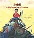 Sold!: A Mothematics Adventure (Charlesbridge Math Adventures)