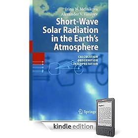 Short-Wave Solar Radiation in the Earth's Atmosphere: Calculation, Observation, Interpretation