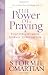 POWER OF PRAYING THE