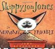 Skippyjon Jones in Mummy Trouble