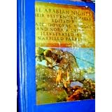 The Arabian Nights - Their Best Known Details