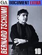 DOCUMENT EXTRA:BERNARD TSCHUMI