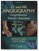 CT and MR Angiography: Comprehensive Vascular Assessment