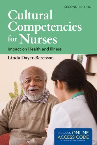 Cultural Competencies For Nurses by Dayer-Berenson, Linda (2013) Paperback