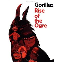 Rise of the Ogre, Gorillaz