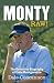 Monty: Raw, the Definitive Biography of Colin Montgomerie