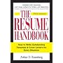 The Resume Handbook: How to Write Outstanding Resumes & Cover Letters for Every Situation: How to Write Outstanding Resumes and Cover Letters for Every Situation