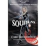 squirm the squirm files volume 1