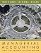 Books : Managerial Accounting: Tools for Business Decision Making