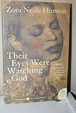 Their Eyes Were Watching God 2006 publication.