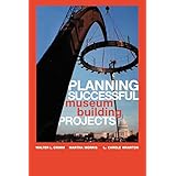 planning successful museum building projects