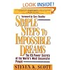 Simple Steps to Impossible Dreams: 15 Power Secrets of Successful People