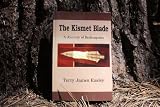 The Kismet Blade