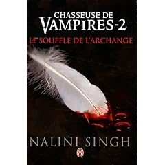 Chasseuse de vampires, Tome 2 : Le souffle de l'archange