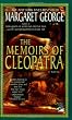 The Memoirs of Cleopatra: A Novel