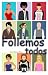 Follemos todos
