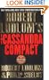 Robert Ludlum's The Cassandra Compact