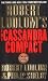 The Cassandra Compact (Covert-One, No. 2)