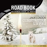 Road Book - Un roman pour la route - Construire un feu