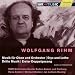 Search : Wolfgang Rihm: Music for Oboe and Orchestra, Styx und Lethe, Dritte Musik, Erster Doppelgesang