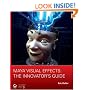 Maya Visual Effects: The Innovator's Guide
