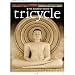 Tricycle : the Buddhist Review