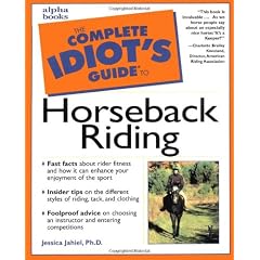 Complete Idiot Guide Horseback Riding