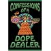 Confessions of a Dope Dealer