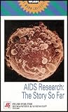 AIDS Research: The Story So Far