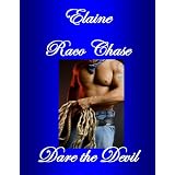 DARE THE DEVIL ~ Elaine Raco Chase