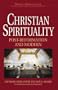 Christian Spirituality: Post Reformation and Modern (World Spirituality)