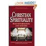 Christian Spirituality: Post Reformation and Modern (World Spirituality)