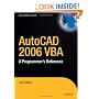 AutoCAD 2006 VBA: A Programmer's Reference