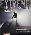 Death Zone! (Can Humans Survive at 26,000 Feet?) (Fact Finders: Extreme) (Paperback)