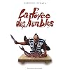 La force des humbles