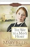 (THE WAY TO A MAN'S HEART ) BY Ellis, Mary (Author) Paperback Published on (07 , 2010)