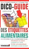Dico-guide des �tiquettes alimentaires