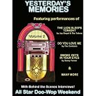 Click here to buy Yesterdays Memories - All Star Doo-Wop Weekend DVD Vol. 2 by  Jay Siegel & The Tokens, Jimmy Beaumont & The Skyliners, The Contours Featuring Sylvester Potts, Jay Traynor, and Sonny Turner .