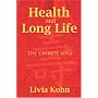 Health and Long Life: The Chinese Way