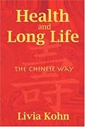 Health and Long Life: The Chinese Way