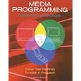 Media Programming: Strategies and Practices