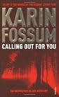 Calling Out for You (Inspector Sejer Mysteries (Paperback))